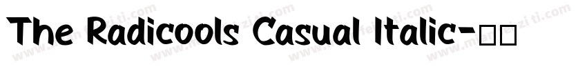 The Radicools Casual Italic字体转换